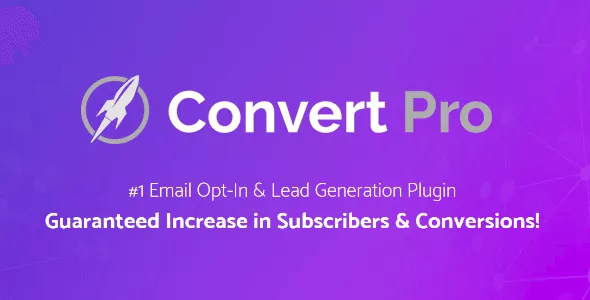Convert Pro - The Best Lead Generation Tool for WordPress v1.8.5