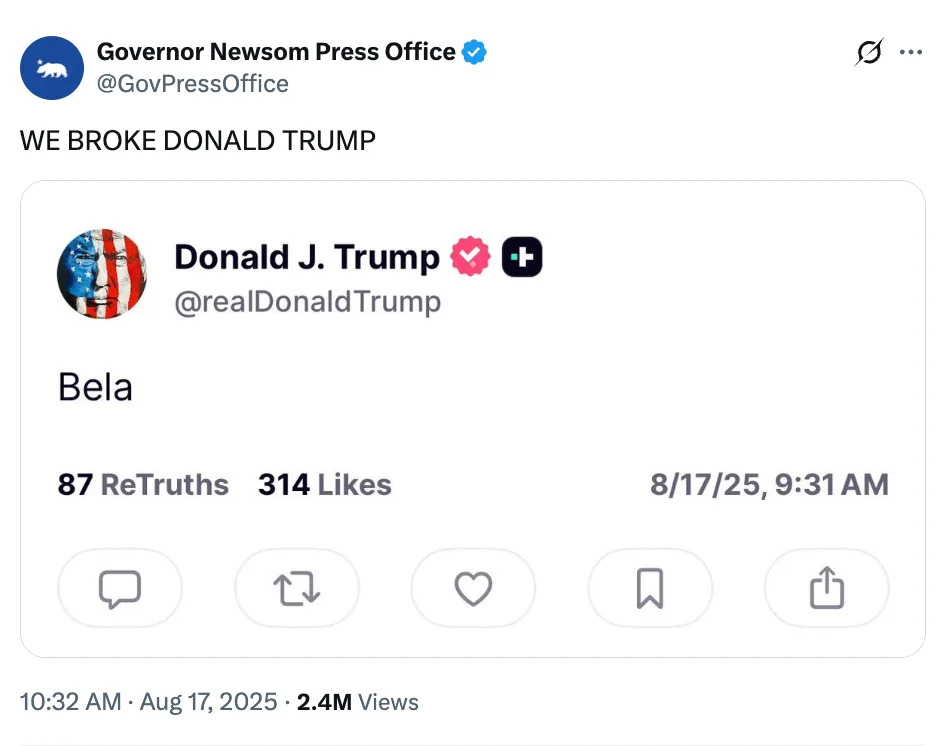 Social media post from Governor Newsom's Press Office showing a retweet of a brief post by Donald J. Trump saying, "Bela," with engagement stats