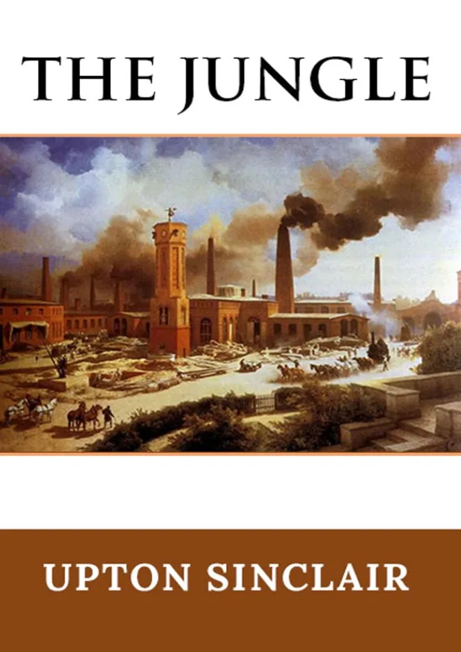 Book cover of "The Jungle" by Upton Sinclair, depicting an industrial scene with smoky factories and horse-drawn carts