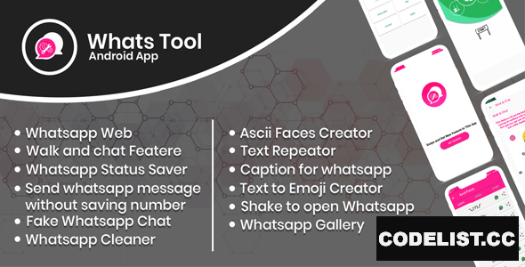 Whats Tool v1.0 - Android app with Whats web, Walk n Chat, Status Saver , Whats Fake Chat And More.. Whats Tool v1.0 - Android app with Whats web, Walk n Chat, Status Saver , Whats Fake Chat And More..
