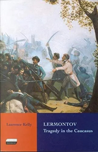 Sir Fitzroy Maclean praised Kelly's book on Lermontov