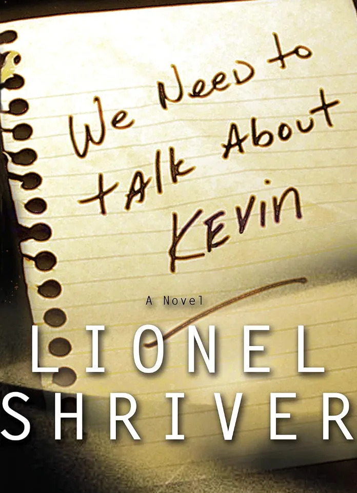 Cover of "We Need to Talk About Kevin" by Lionel Shriver, featuring handwritten title on notebook paper