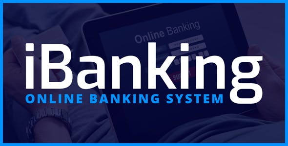 iBanking v1.0 - Online Banking System iBanking v1.0 - Online Banking System
