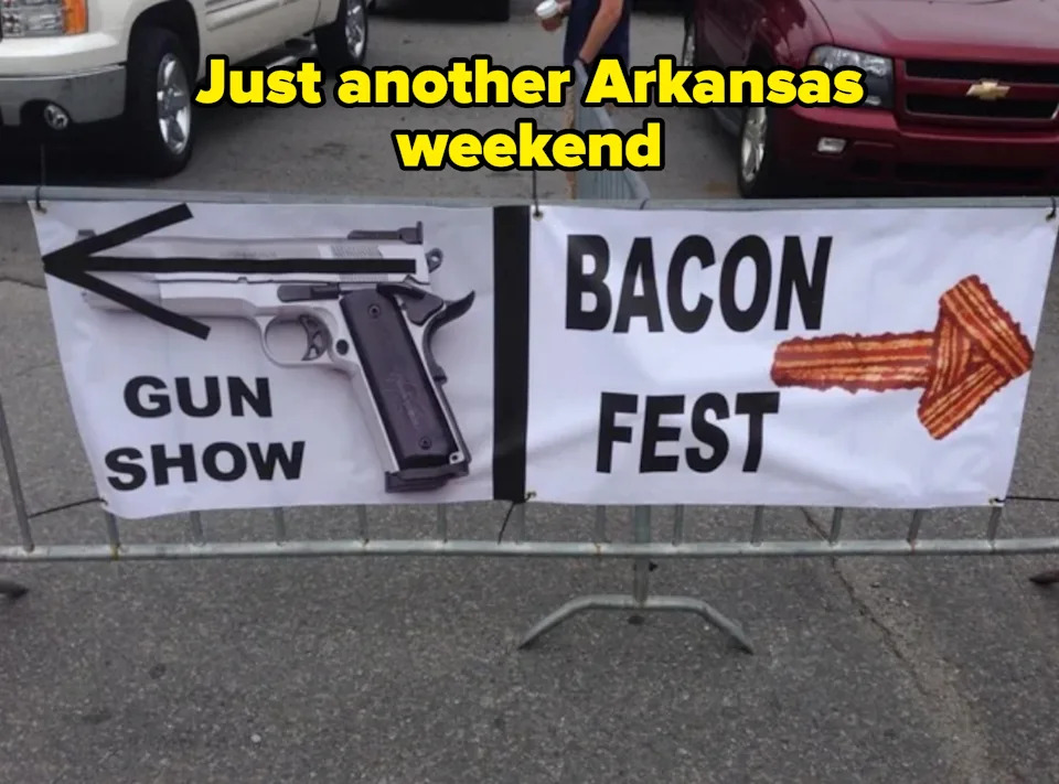Sign pointing left to a gun show with an image of a gun, and right to a bacon fest with an image of bacon