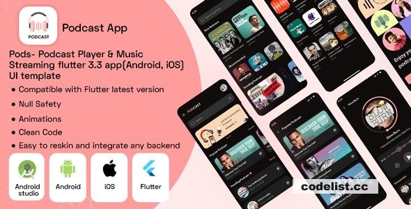 Pods v1.0 - Podcast Player & Music Streaming flutter 3.3 app(Android, iOS) UI template