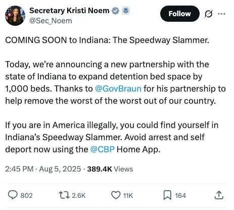 Tweet by Secretary Kristi Noem announces detention expansion in Indiana, mentioning partnership and self-report via CBP Home App