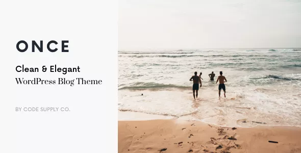 Once - Clean & Elegant WordPress Blog Theme v1.2.5