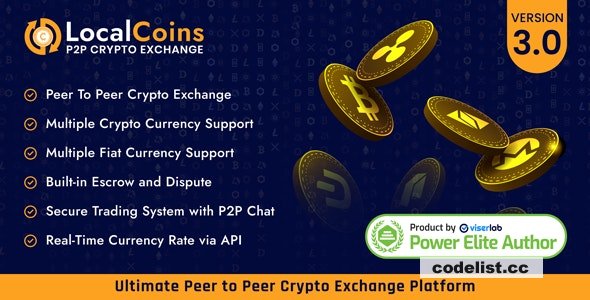LocalCoins v3.0 - Ultimate Peer to Peer Crypto Exchange Platform - nulled