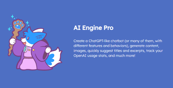 AI Engine Pro - ChatGPT Chatbot, GPT Content Generator, Custom Playground & Features v2.9.8