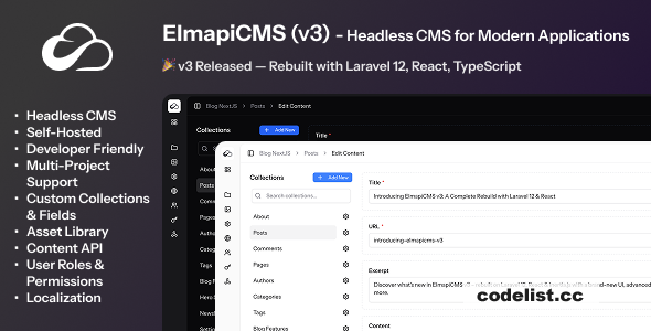 ElmapiCMS v3.0 - Headless CMS for building Content API