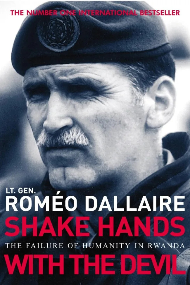 Cover of "Shake Hands with the Devil" by Lt. Gen. Roméo Dallaire, featuring a close-up of Dallaire in uniform. Title text overlaid on the image