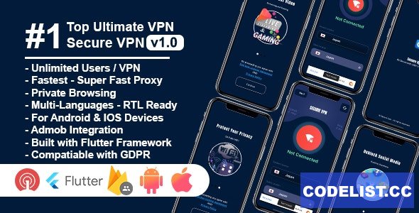 Secure VPN Ultimate v1.0 - Flutter Project | Android | IOS | Admin Panel