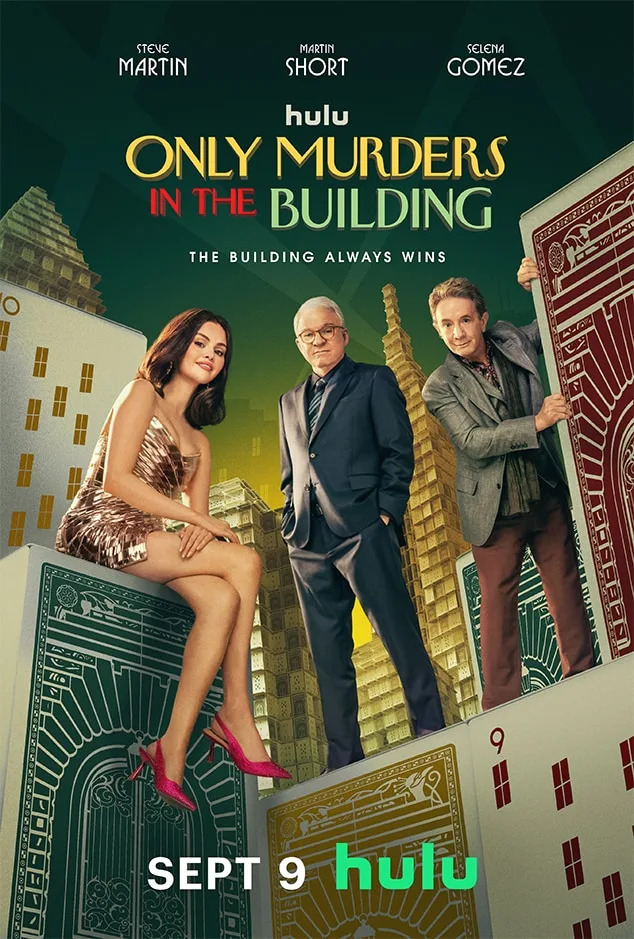 <p><em>Only Murders in the Building</em> (Hulu) - Sept. 9</p>