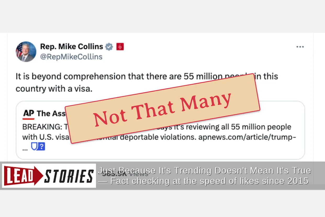 Fact Check: Number Of Foreigners On Visas Living In The U.S. Is NOT 55 Million -- Closer To 16 Million
