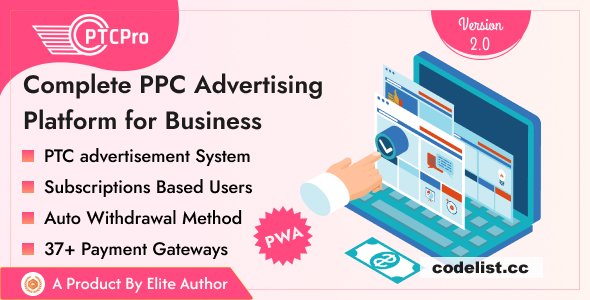 PTC Pro v2.0 - Complete PPC Advertising Platform for Business - nulled