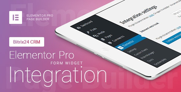 Elementor Pro Form Widget - Bitrix24 CRM - Integration v1.6.0 Elementor Pro Form Widget - Bitrix24 CRM - Integration v1.6.0