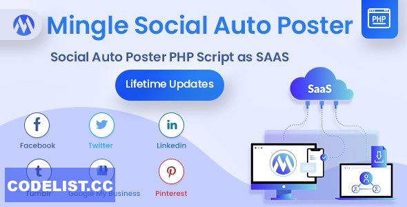 Mingle SAAS v5.5.4 - Social Auto Poster & Scheduler PHP Script - nulled