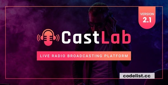 CastLab v2.1 - Live Radio Broadcasting Platform - nulled