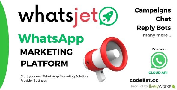 WhatsJet SaaS v1.1.1 - A WhatsApp Marketing Platform with Bulk Sending, Campaigns & Chat Bots - nulled