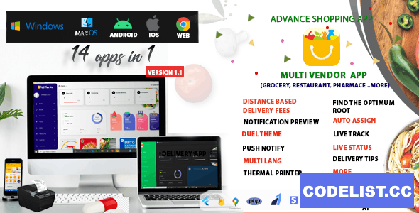 Multi-Vendor v2.0 - Food, Grocery, Pharmacy & Courier Delivery App | 14 apps