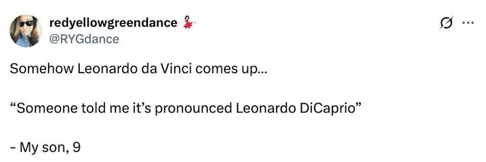 A humorous tweet recounts a 9-year-old mistaking Leonardo da Vinci's name for Leonardo DiCaprio