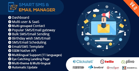 Smart SMS & Email Manager (SSEM) v4.0 Smart SMS & Email Manager (SSEM) v4.0