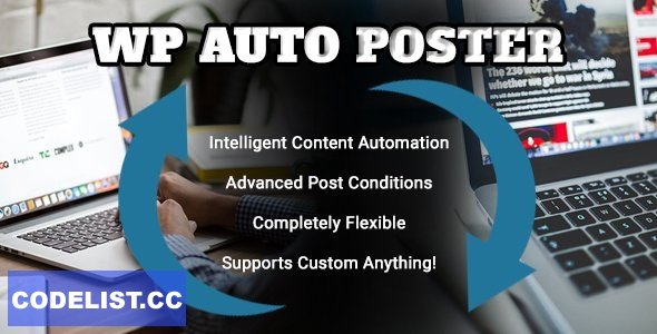 WP Auto Poster v2.2.2 - Automate your site to publish, modify, and recycle content automatically