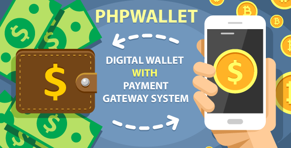 phpWallet v2.2 - e-wallet and online payment gateway system phpWallet v2.2 - e-wallet and online payment gateway system