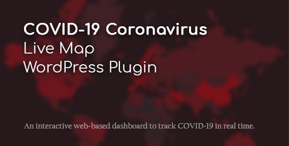 COVID-19 Coronavirus v1.0.1 - Live Map WordPress Plugin 