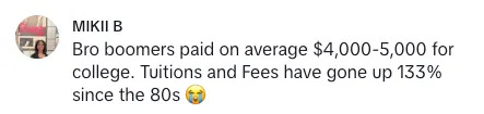 Comment highlights the rising cost of college tuition, noting a 133% increase since the 1980s