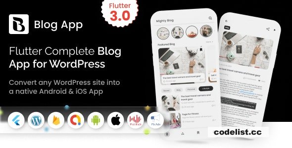 MightyBlogger v3.0 - Flutter multi-purpose blogger app with wordpress