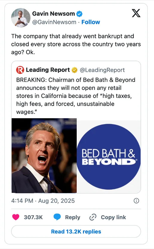 Social media post by Gavin Newsom highlighting a news report about Bed Bath & Beyond not opening stores in California due to high taxes and wages