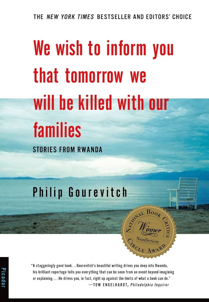 Book cover for "We Wish to Inform You That Tomorrow We Will Be Killed with Our Families" by Philip Gourevitch, featuring a beach scene