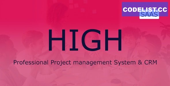 HIGH SaaS v5.5 - Project Management System