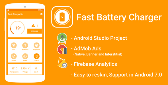 Fast Battery Charger 5x & Battery Saver with Admob Ads + Google Analytics + Firebase Integration Fast Battery Charger 5x & Battery Saver with Admob Ads + Google Analytics + Firebase Integration